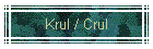 Krul / Crul